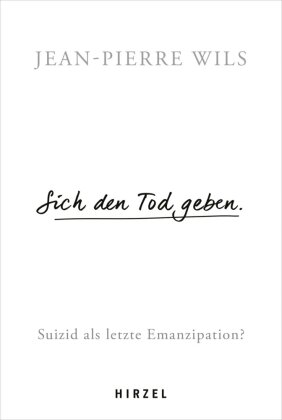 Sich den Tod geben.