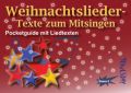 Weihnachtslieder-Texte zum Mitsingen