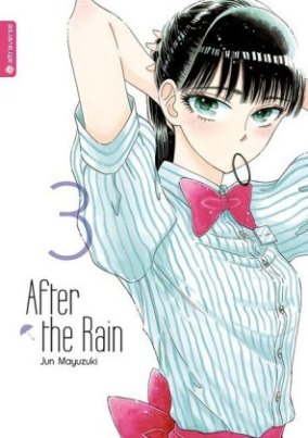 After the Rain. Bd.3