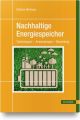 Nachhaltige Energiespeicher