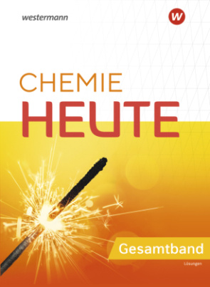 Chemie Heute -  Ausgabe 2020 für das G9 in Nordrhein-Westfalen