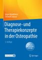 Diagnose- und Therapiekonzepte in der Osteopathie, m. 1 Buch, m. 1 E-Book