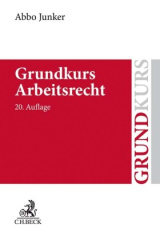 Grundkurs Arbeitsrecht