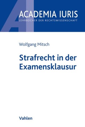 Strafrecht in der Examensklausur