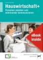 eBook inside: Buch und eBook Hauswirtschaft+, m. 1 Buch, m. 1 Online-Zugang