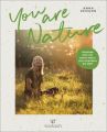 You Are Nature