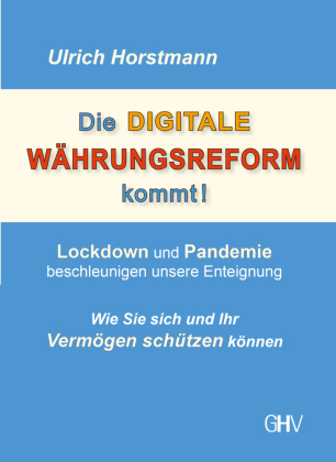 Die DIGITALE WÄHRUNGSREFORM kommt!