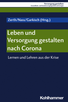 Leben und Versorgung gestalten nach Corona