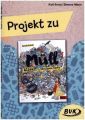 Projekt zu "Müll - Alles über die lästigste Sache der Welt"