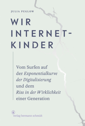 Wir Internetkinder