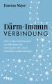 Die Darm-Immun-Verbindung