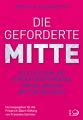 Die geforderte Mitte