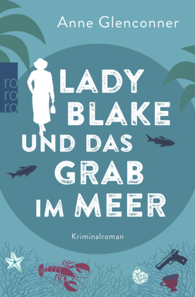 Lady Blake und das Grab im Meer