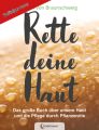 Rette deine Haut