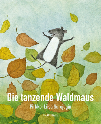 Die tanzende Waldmaus