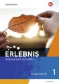 Erlebnis Naturwissenschaften - Ausgabe für 2021 Luxemburg. Bd.1