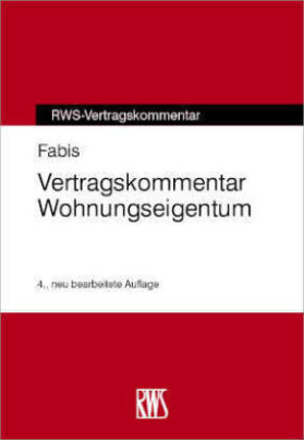 Vertragskommentar Wohnungseigentum