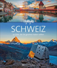 Highlights Schweiz