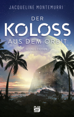 Koloss aus dem Orbit