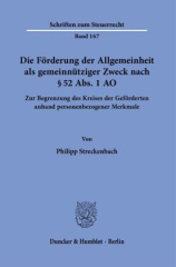 Die Förderung der Allgemeinheit als gemeinnütziger Zweck nach § 52 Abs. 1 AO.