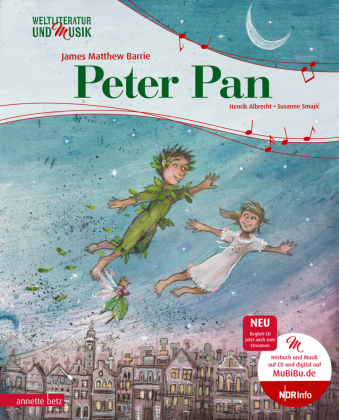 Peter Pan (Weltliteratur und Musik mit CD)