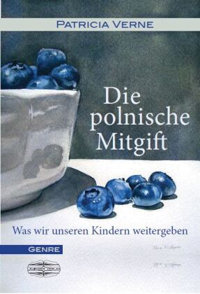 Die polnische Mitgift