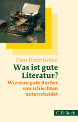 Was ist gute Literatur?