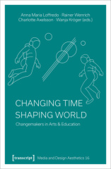 Changing Time - Shaping World