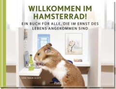 Willkommen im Hamsterrad!