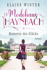 Modehaus Haynbach - Momente des Glücks