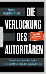 Die Verlockung des Autoritären