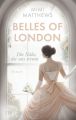 Belles of London - Die Nähe, die uns trennt