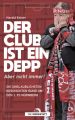 Der Club ist ein Depp