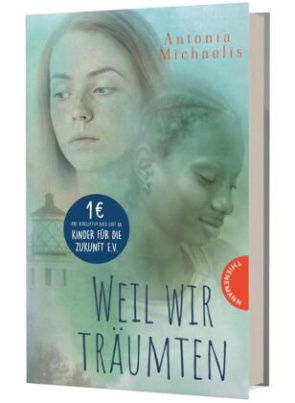 Weil wir träumten