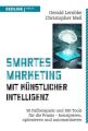 Smartes Marketing mit künstlicher Intelligenz