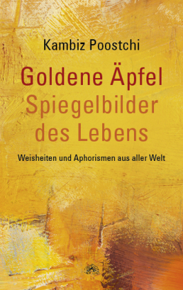 Goldene Äpfel - Spiegelbilder des Lebens