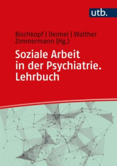 Soziale Arbeit in der Psychiatrie. Lehrbuch