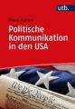 Politische Kommunikation in den USA