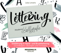 Lettering - moderne Kalligrafie