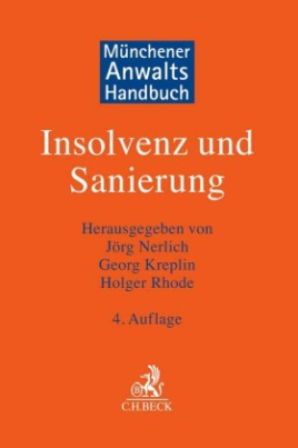 Münchener Anwaltshandbuch Insolvenz und Sanierung