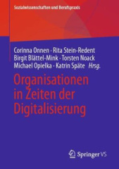 Organisationen in Zeiten der Digitalisierung