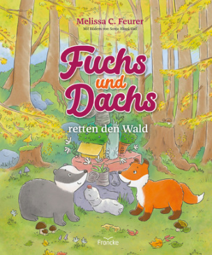 Fuchs und Dachs retten den Wald