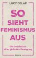 So sieht Feminismus aus