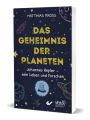 Das Geheimnis der Planeten