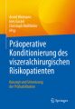 Präoperative Konditionierung des viszeralchirurgischen Risikopatienten