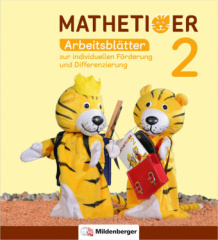 Mathetiger 2 - Arbeitsblätter zur individuellen Förderung und Differenzierung