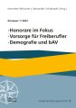 Honorare im Fokus, Vorsorge für Freiberufler, Demografie und bAV