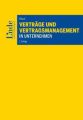 Verträge und Vertragsmanagement in Unternehmen