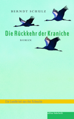 Die Rückkehr der Kraniche