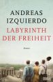 Labyrinth der Freiheit